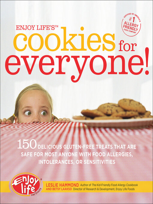 Title details for Enjoy Life's Cookies for Everyone! by Leslie Hammond - Available
